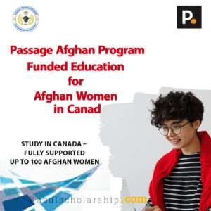 Passage Afghan Program- Funded Education for Afghan Women in Canada